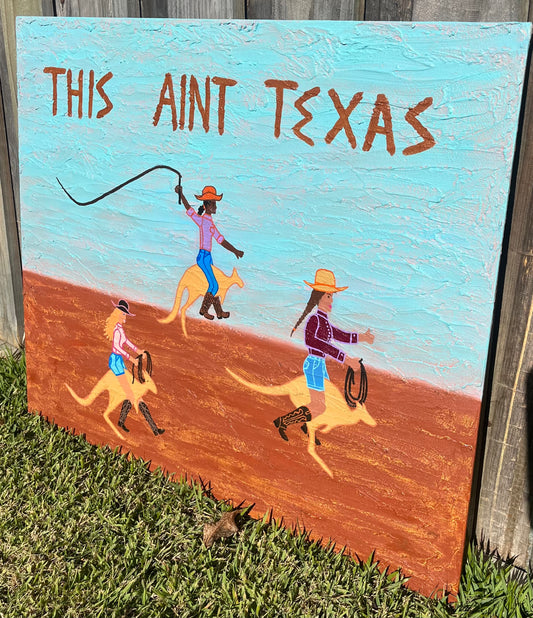 THIS AIN’T TEXAS